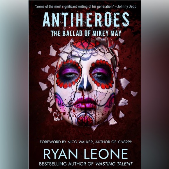 Ryan leone Other - ANTI-HEROS PAPERBACK BOOK (my favorite author and story teller Ryan Leone)